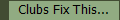Clubs Fix This...